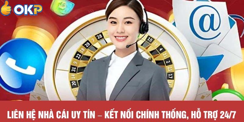 Phương Thức Liên Lạc OKP Kết Nối Dễ Dàng