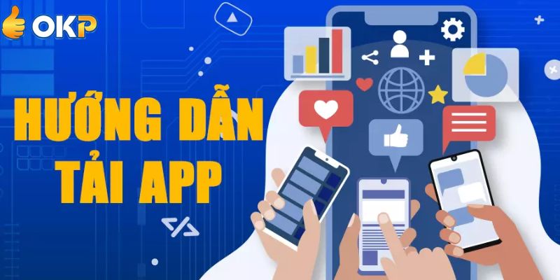 Giới Thiệu Đôi Nét Về Tải App OKP Uy Tín