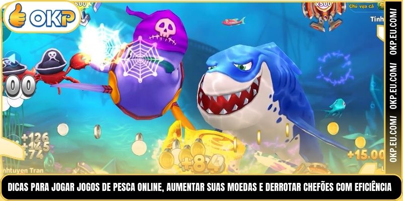 Dicas para jogar Jogos de pesca online, aumentar suas moedas e derrotar chefões com eficiência.