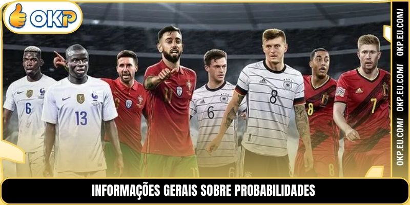 Informações gerais sobre probabilidades