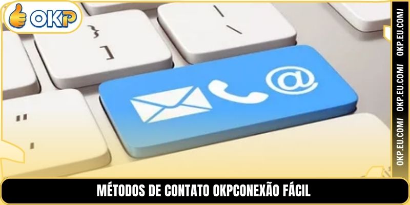 Métodos de Contato OKPConexão Fácil