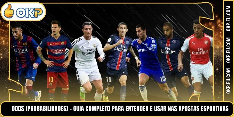 Odds (Probabilidades) - Guia Completo para Entender e Usar nas Apostas Esportivas
