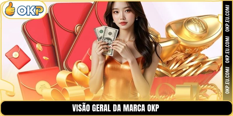 Visão Geral da Marca OKP